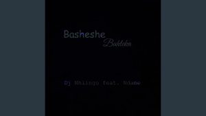 Basheshe Bahleka Kante Inkosi Ingizwile (Amapiano Full Song)