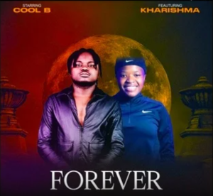 Cool B - Forever ft Kharishma