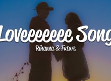 Rihanna - Loveeeeeee Song