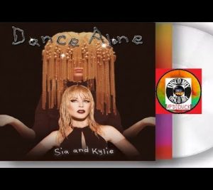 Sia ft. Kylie Minogue – Dance Alone (Malibu Babie Remix)