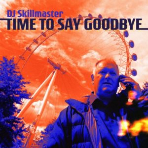 Time To Say Goodbye Remix