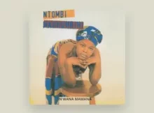 Ntombi marhumbini – Vutomi byatika