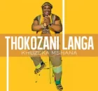 Thokozani Langa - Ukuzala Ukuzelula