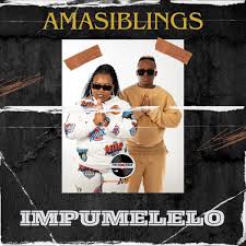 AmaSiblings – Impumelelo (Amapiano Song)