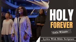 CeCe Winans - Holy Forever Song

