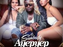 DJ Sumbody - Ayepyep