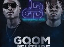 Distruction Boyz - Gqom Is The Future
