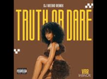 Dj Neeno - Truth or Dare Remix