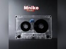 Dr Dope – Mnike (Remix)
