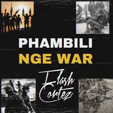 Flash Cortez – Phambili Nge War (Cover Remix)
