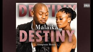 Malaika - Destiny
