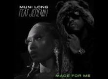 Muni Long - Made For Me (Remix) Ft. Jeremih