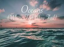 Oceans (Where Feet May Fail Worship Song) - Hillsong United lyrics