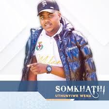 Somkhathi - Uthunyiwe Wena

