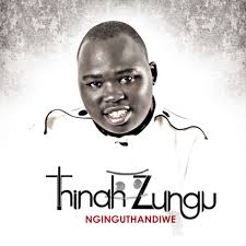 Thinah Zungu – Nginguthandiwe
