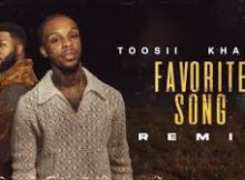 Toosii - Favorite Song Remix Ft. Khalid