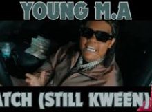 Young M.A - Watch (Still Kween)