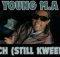 Young M.A - Watch (Still Kween)