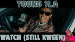 Young M.A - Watch (Still Kween)