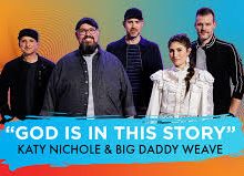 Katy Nichole – God Is In This Story ft. Big Daddy Weave