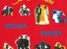 Soul Brothers – Xolisa Umoya