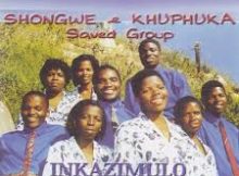Inhliziyo. (Shongwe & Khuphuka Saved Group)