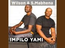 Wilson & S Mabhena – Ezweni