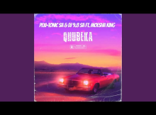 Pexi-Tonic SA – QHUBEKA (ft. Moesha King)