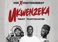 Ukwenzeka - Song by KDD and Kiddyondebeat