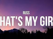 Russ - That's My Girl