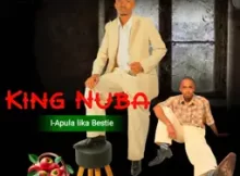 King Nuba - I-Apula Lika Bestie Album