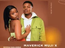 Maverick Muji – Shona Malanga Ft Nonny