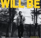 MicHealz – Will Be