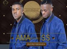 Ama Double SS & Ugatsheni - Yangala Lento