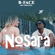 B Face - Nosara