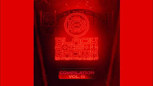 Black Is Brown Compilation Vol. 3 Album
