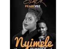 BlackPearlVee Ft Mash K – Nyimele