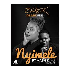 BlackPearlVee Ft Mash K – Nyimele