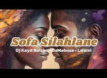 Dj Kayd Boizen Ft. DaMabusa, Lwami - Sofa Silahlane