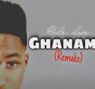 Dr Dope – Ghanama (Remake)