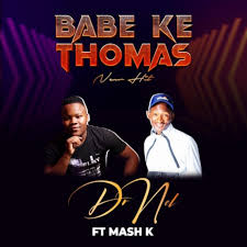 Dr Nel – Babe ke Thomas