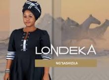 Londeka Shangase – Ng’sashizila