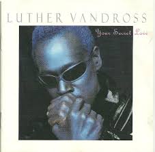 Luther Vandross - Your Secret Love
