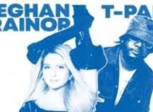 Meghan Trainor, T-Pain – Been Like