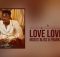 Moses Bliss – Love Love Ft. Frank Edwards