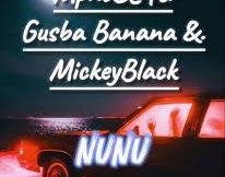 MphoEL – NUNU feat. Gusba Banana & Mickeyblack