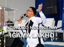 Ntokozo Ngongoma - Igama Lakho