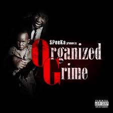 SPeeKa - Organized Grime 2 Album