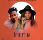 Toya Da Vocalist & Mr Mujih - Iphutha