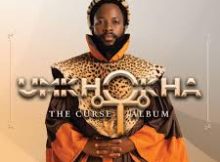 Umkhokha (The Curse) – Wayenz'indaba Mvelase